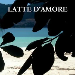 Prezzo Conveniente Latte d‘amore