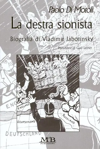 Prezzo Scontato La destra sionista. Biografia di Vladimir Jabotinski