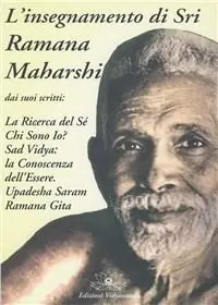 Novità L‘insegnamento di sri Ramana Maharshi