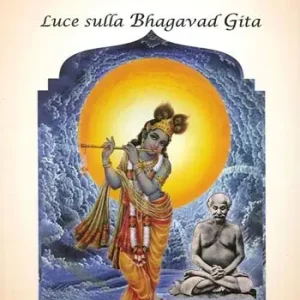 Gita Bodh. Luce sulla Bhagavad Gita Sconto