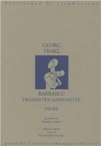Barbablù. Drammi per marionette. Prose Must-Have