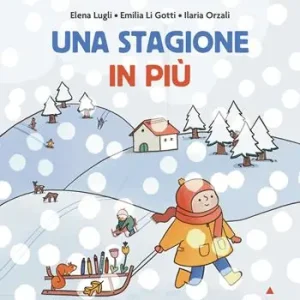 Spedito Oggi Una stagione in più. Ediz. a colori