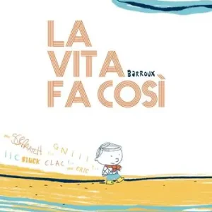Saldi La vita fa così. Ediz. a colori