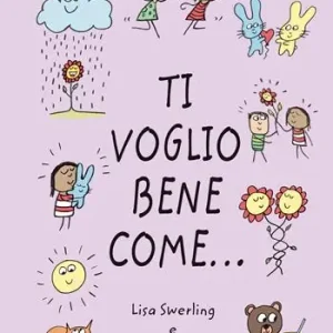 Vendita Finale Ti voglio bene come.... Ediz. a colori
