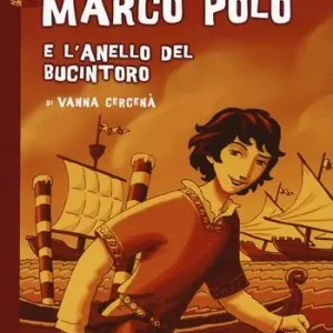 Ultime Pezzi Marco Polo e l‘anello del Bucintoro