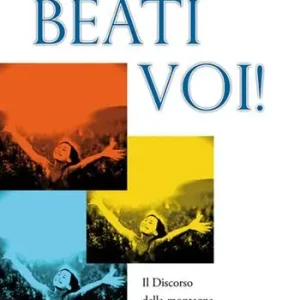 Beati voi! Il discorso della montagna Spedizione Espresso