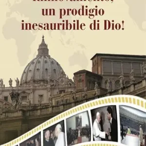 Quantità Limitata Rinnovamento, un prodigio inesauribile di Dio!