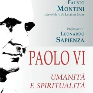 Spedizione Espresso Paolo VI. Umanità e spiritualità