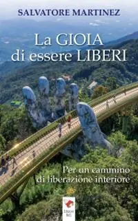 Più Venduto La gioia di essere liberi