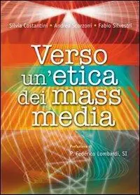 Verso un‘etica dei mass media Prezzo Conveniente
