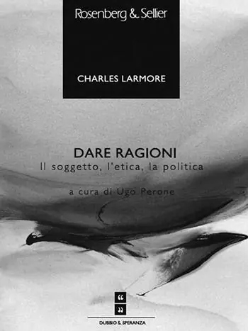 Dare ragioni. Il soggetto, l‘etica, la politica Reso Gratuito