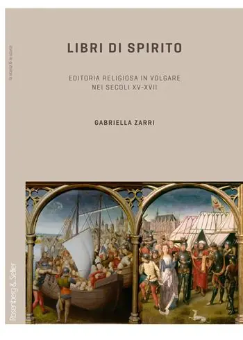 Nuova Collezione Libri di spirito. Editoria religiosa in volgare nei secoli XV-XVII