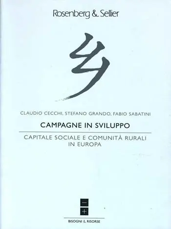 Campagne in sviluppo. Capitale sociale e comunità rurali in Europa Reso Gratuito