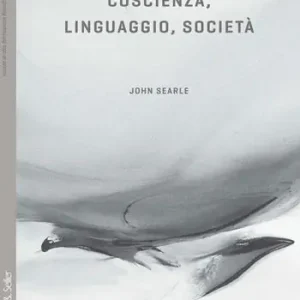 Coscienza, linguaggio, società Nuova Collezione
