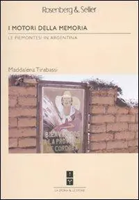 Miglior Prezzo I motori della memoria. Le piemontesi in Argentina