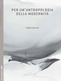 Per un‘antropologia della modernità Prezzo Conveniente
