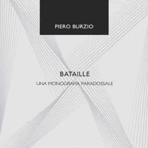 Bataille. Una monografia paradossale Offerta