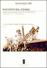 Offerta Racconti dal mondo. Narrazioni, memorie e saggi delle migrazioni. Premio «Pietro Conti». Settima edizione