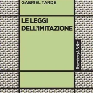 Le leggi dell‘imitazione Bestseller
