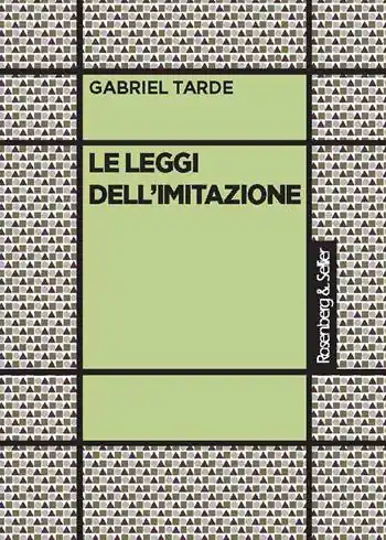 Le leggi dell‘imitazione Bestseller