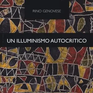 Un illuminismo autocritico Ultima Occasione