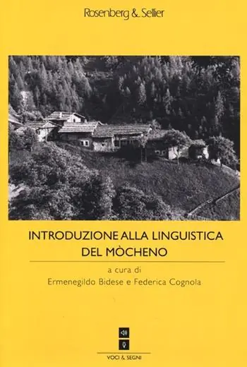 Introduzione alla linguistica del mòcheno Prezzo Ridotto