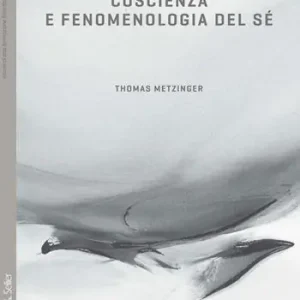 Coscienza e fenomenologia del sé Ultime Pezzi