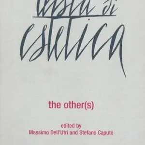 Rivista di estetica. Vol. 56 The other(s). Saldi