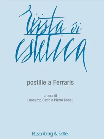Rivista di estetica (2015). Vol. 60 Postille a Ferraris Offerta Lampo