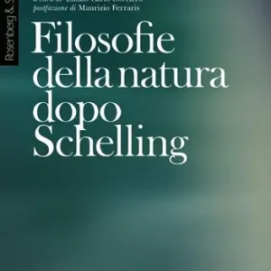 Popolare Filosofie della natura dopo Schelling