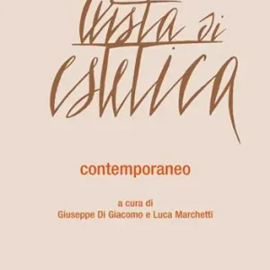 Bestseller Rivista di estetica (2016). Vol. 61 Contemporaneo. Arti visive, musica, architettura.