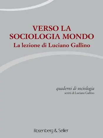 Quaderni di sociologia (2016). Vol. 70-71 Verso la sociologia. Promo Stagionale