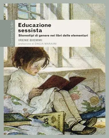 Educazione sessista. Stereotipi di genere nei libri delle elementari Offerta Speciale