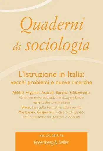 Quaderni di sociologia (2017). Vol. 74 istruzione in Italia vecchi problemi e nuove ricerche, L‘. Soddisfatti O Rimborsati