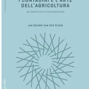 Reso Gratuito I contadini e l‘arte dell‘agricoltura. Un manifesto chayanoviano