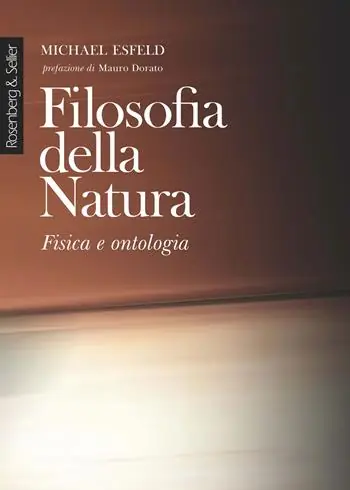 Super Prezzo Filosofia della natura. Fisica e ontologia