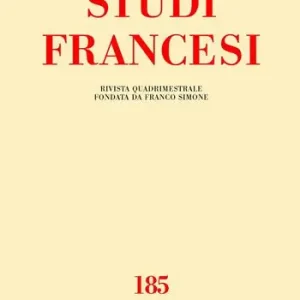 Quantità Limitata Studi francesi (2018). Vol. 185