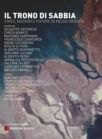 Prezzo Basso Il trono di sabbia. Stato, nazioni e potere in Medio Oriente