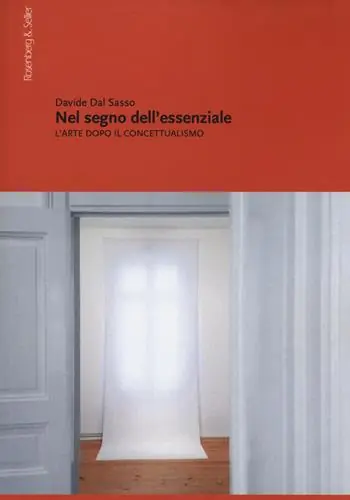 Affare Nel segno dell‘essenziale. L‘arte dopo il concettualismo