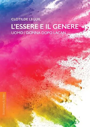 L‘essere e il genere. Uomo/donna dopo Lacan Spedizione Espresso