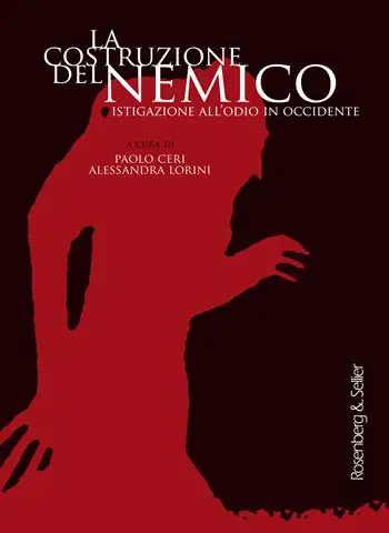 La costruzione del nemico. Istigazione all‘odio in Occidente Ordina Subito