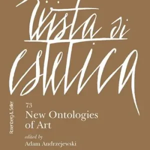 Rivista di estetica (2020). Vol. 73 New ontologies of art Promozione Esclusiva