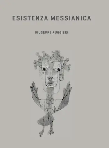 Esistenza messianica Ultimissimo Modello
