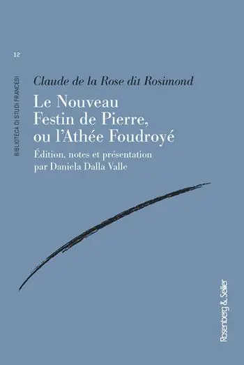 Ultime Pezzi Le Nouveau Festin de Pierre, ou l‘Athée Foudroyé