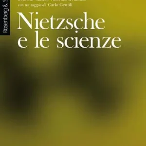 Nietzsche e le scienze Offerta Limitata
