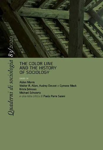 Quaderni di sociologia (2020). Vol. 83 The color line and the history of sociology Promo Stagionale