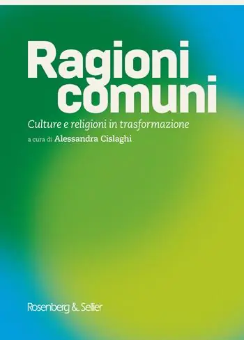 Spedizione Espresso Ragioni comuni. Culture e religioni in trasformazione
