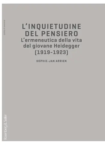 Prezzo Conveniente L‘inquietudine del pensiero. L‘ermeneutica della vita del giovane Heidegger (1919-1923)