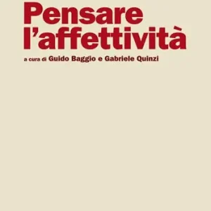 Spedito Oggi Pensare l‘affettività
