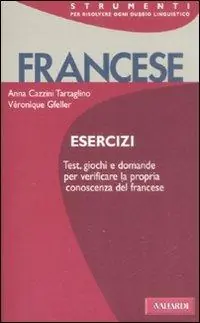 Francese. Esercizi Offerta Del Giorno